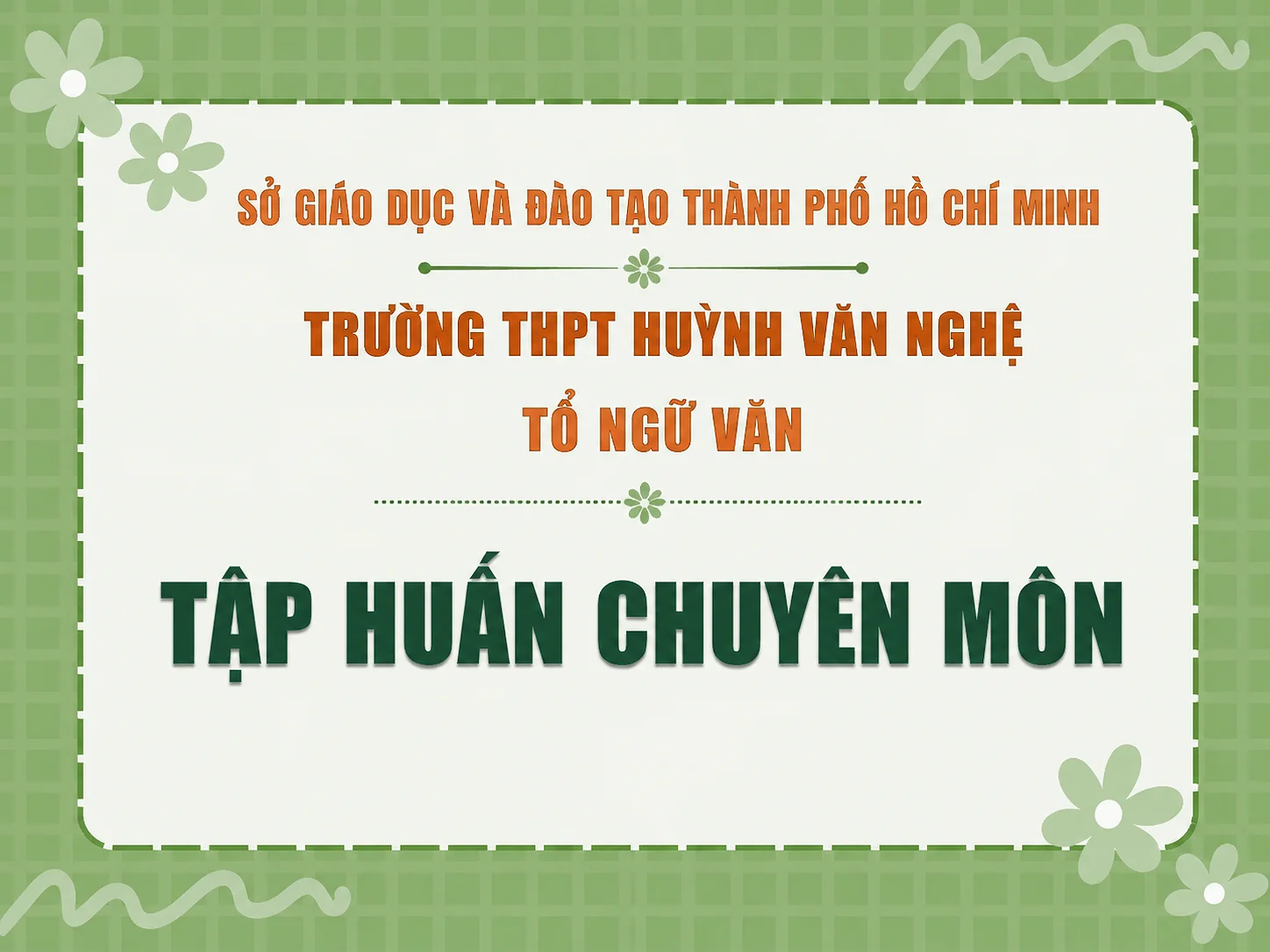 Trường THPT Huỳnh Văn Nghệ